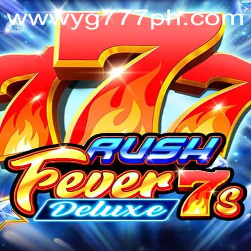 An In-Depth Look at RushFever7sDeluxe and the Thrill of YG777